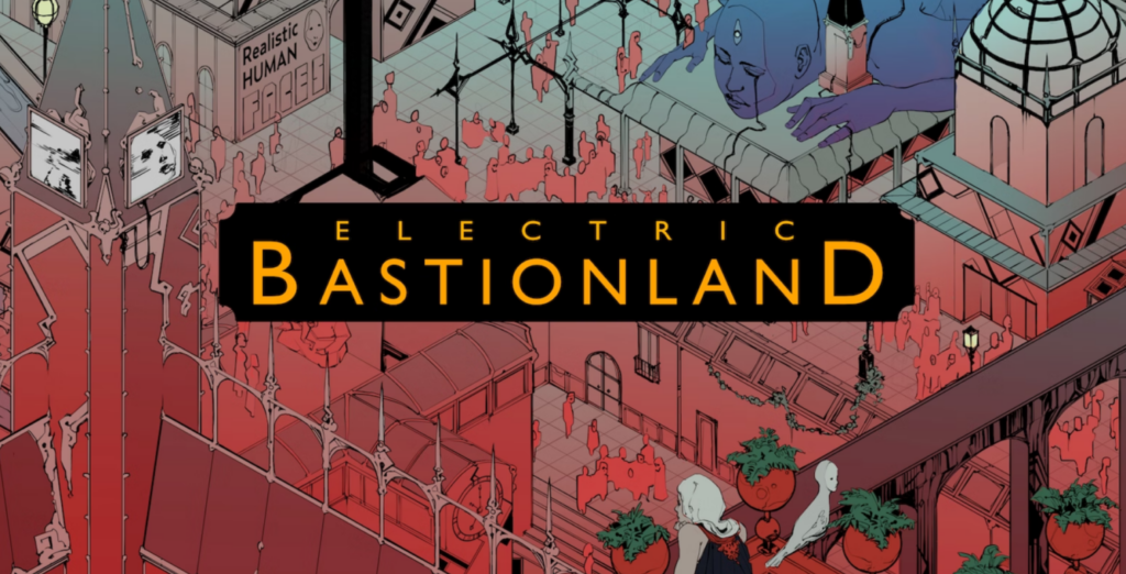 ELECTRIC BASTIONLAND